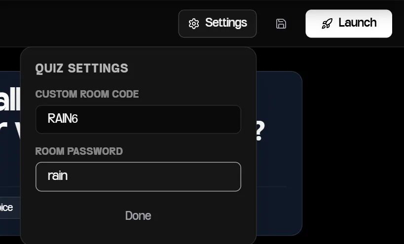 Quiz Settings popover with the custom room code set to RAIN6 and a room password entered