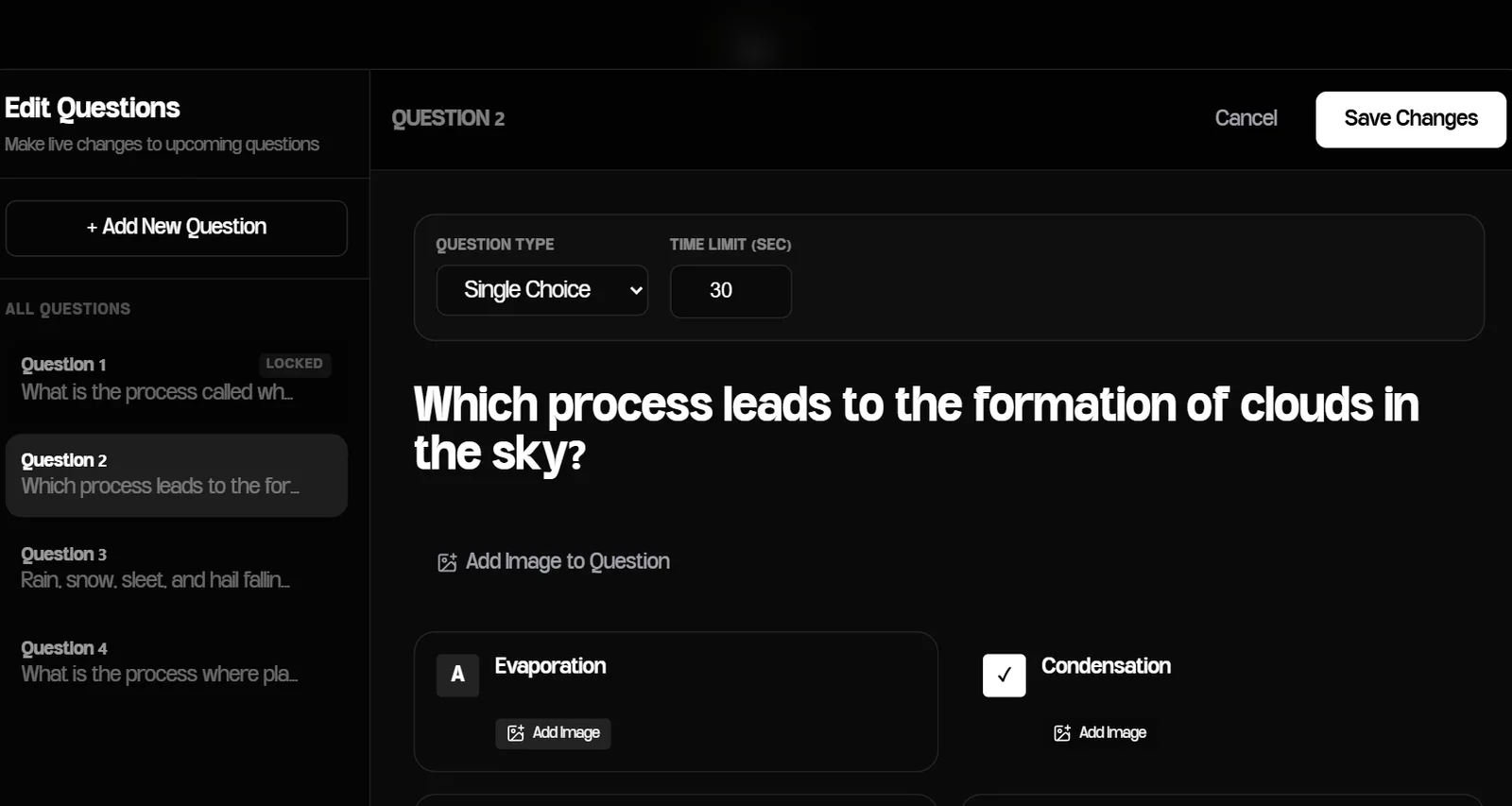 Edit Questions panel during a live quiz: Question 1 marked LOCKED, Question 2 about cloud formation open for editing with its type, time limit and options, and a Save Changes button